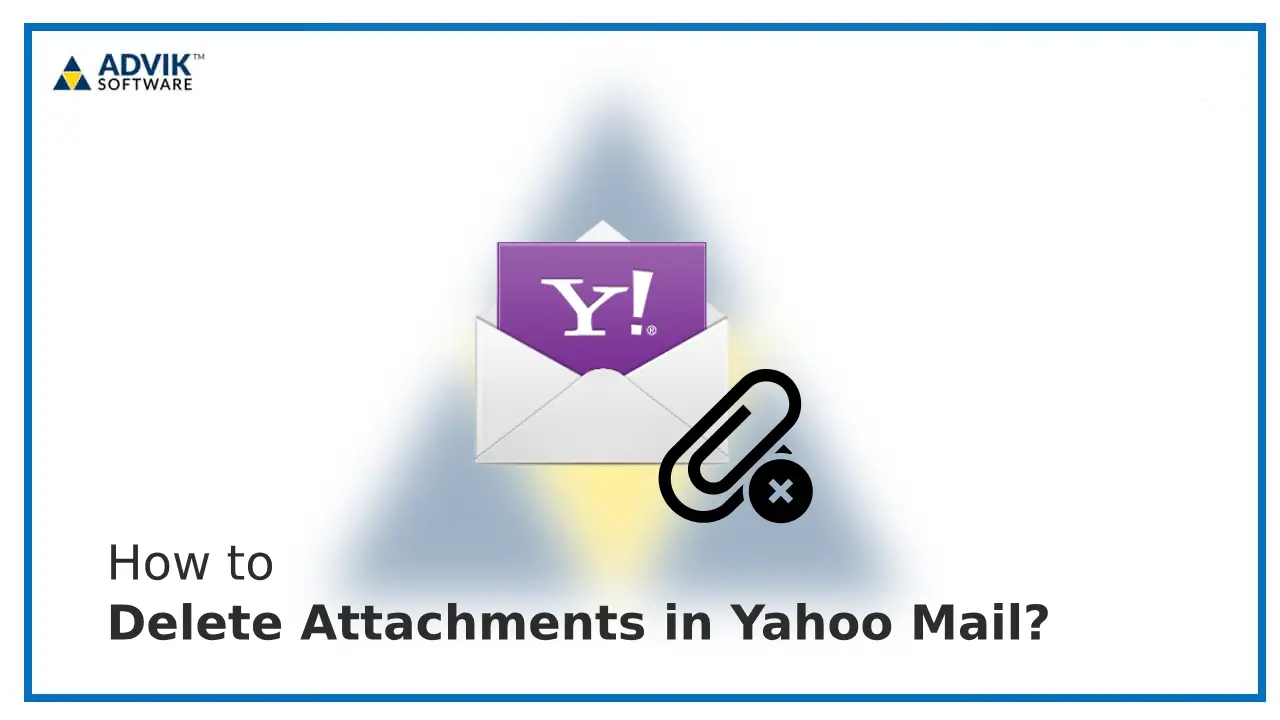Delete Attachments in Yahoo Mail