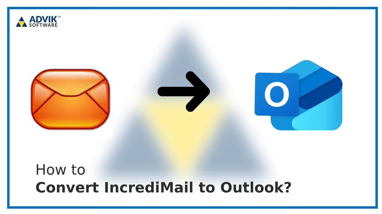 Convert IncrediMail to Outlook