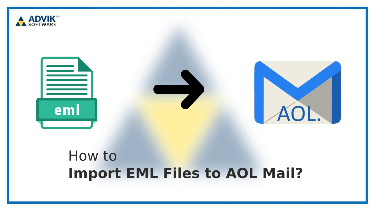 Import EML Files to AOL Mail