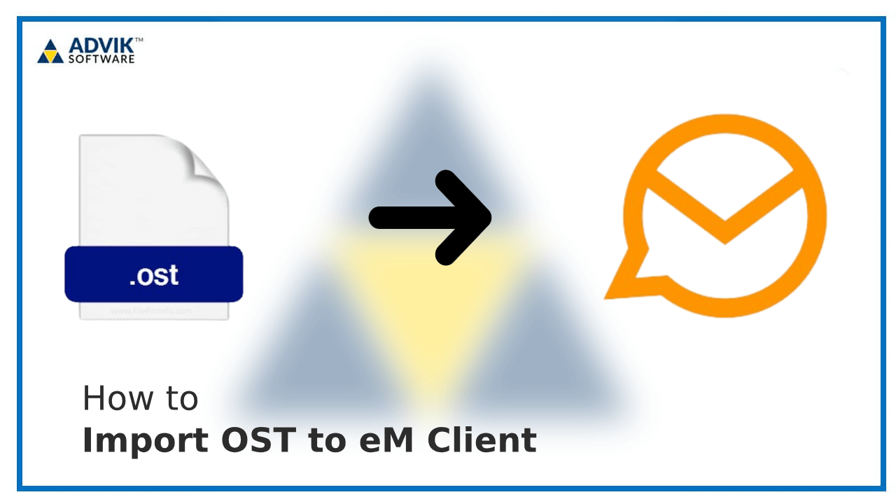 import ost to em client