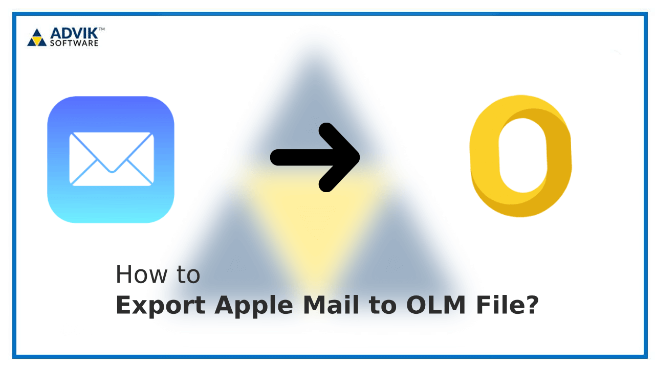 How to Export Apple Mail to OLM File?