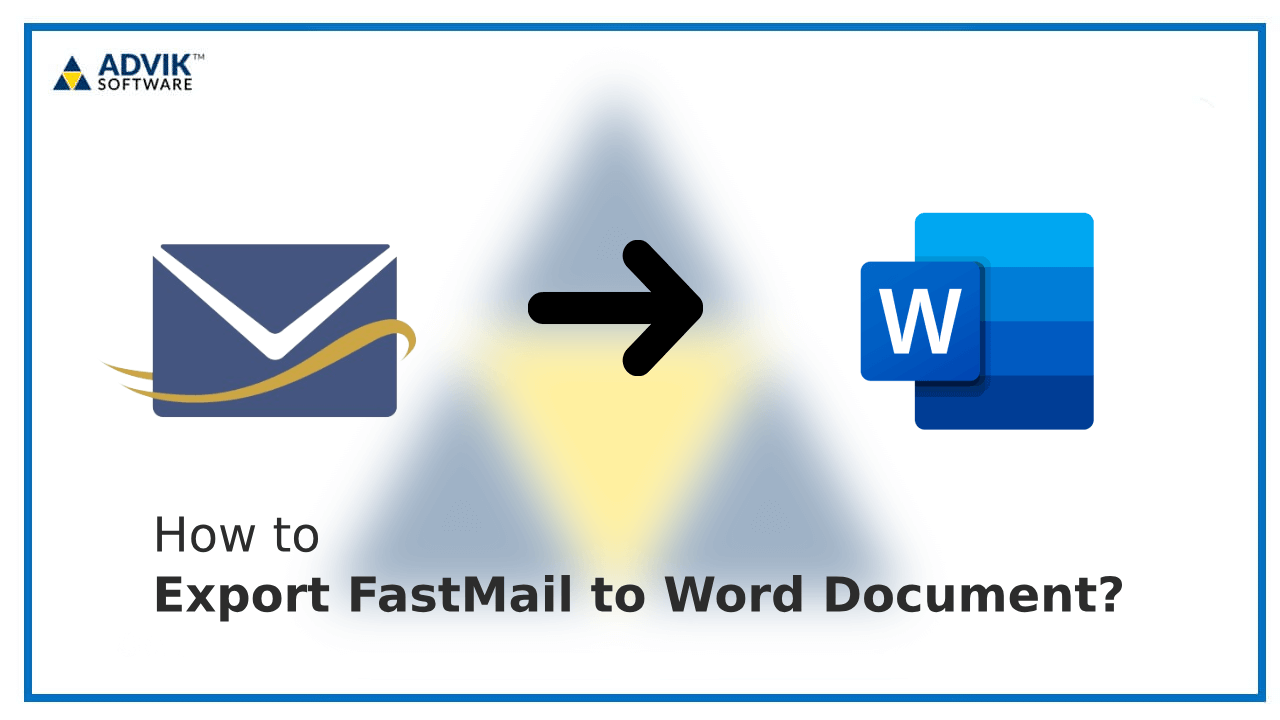 How to Export FastMail to Word Document Files?