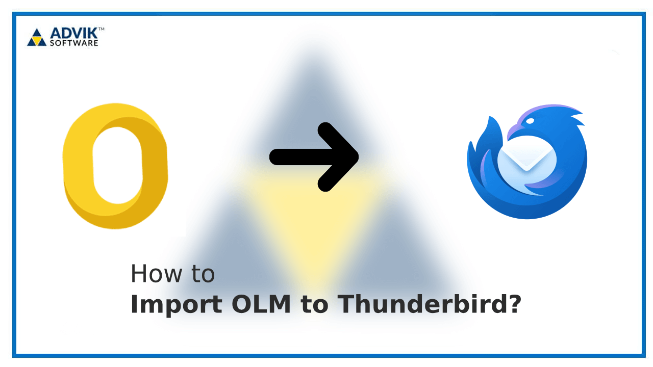 How to Import OLM to Thunderbird Client