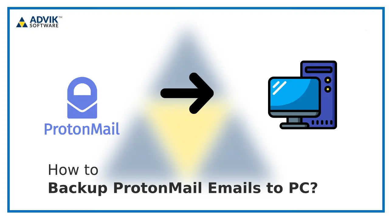 Backup ProtonMail Emails to PC