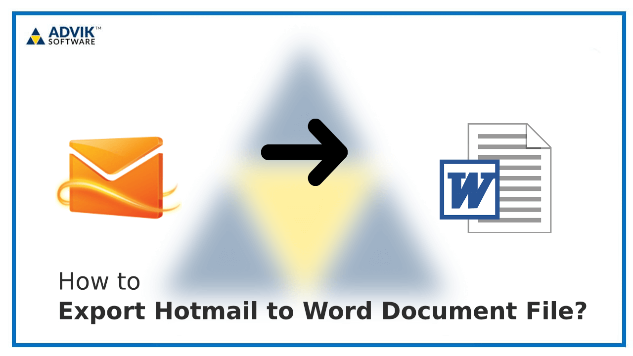 Export Hotmail to Word Document