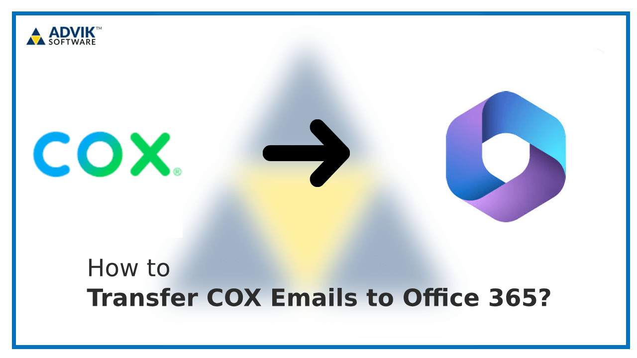 Transfer COX Emails to Office 365