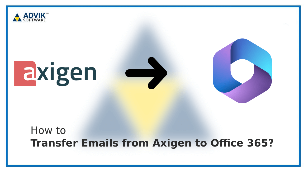 Transfer Emails from Axigen to Office 365