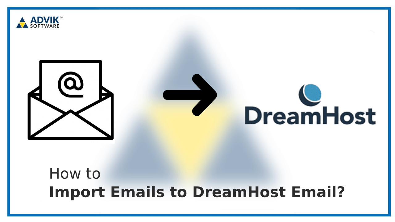 import emails to dreamhost