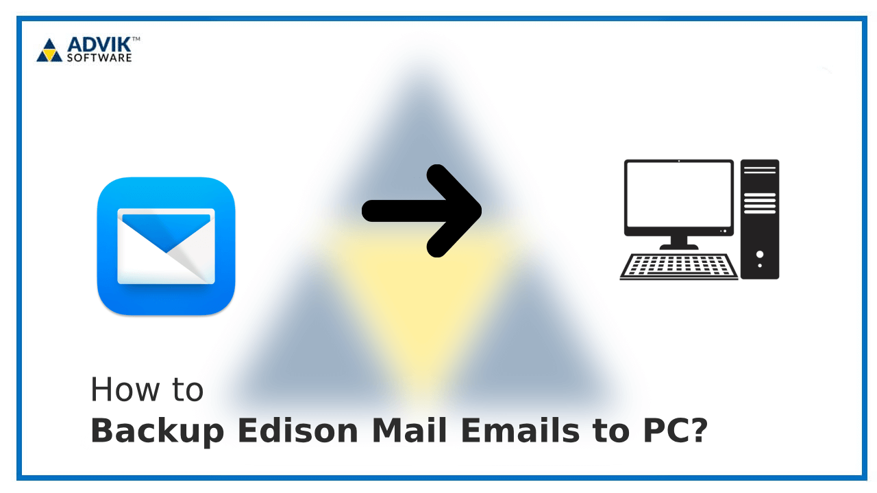 Backup Edison Mail Emails