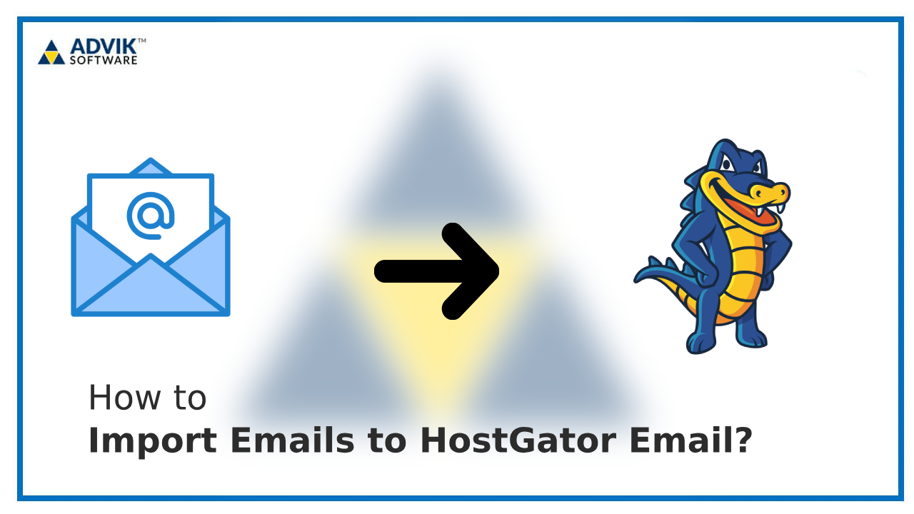 Import Emails to HostGator Email