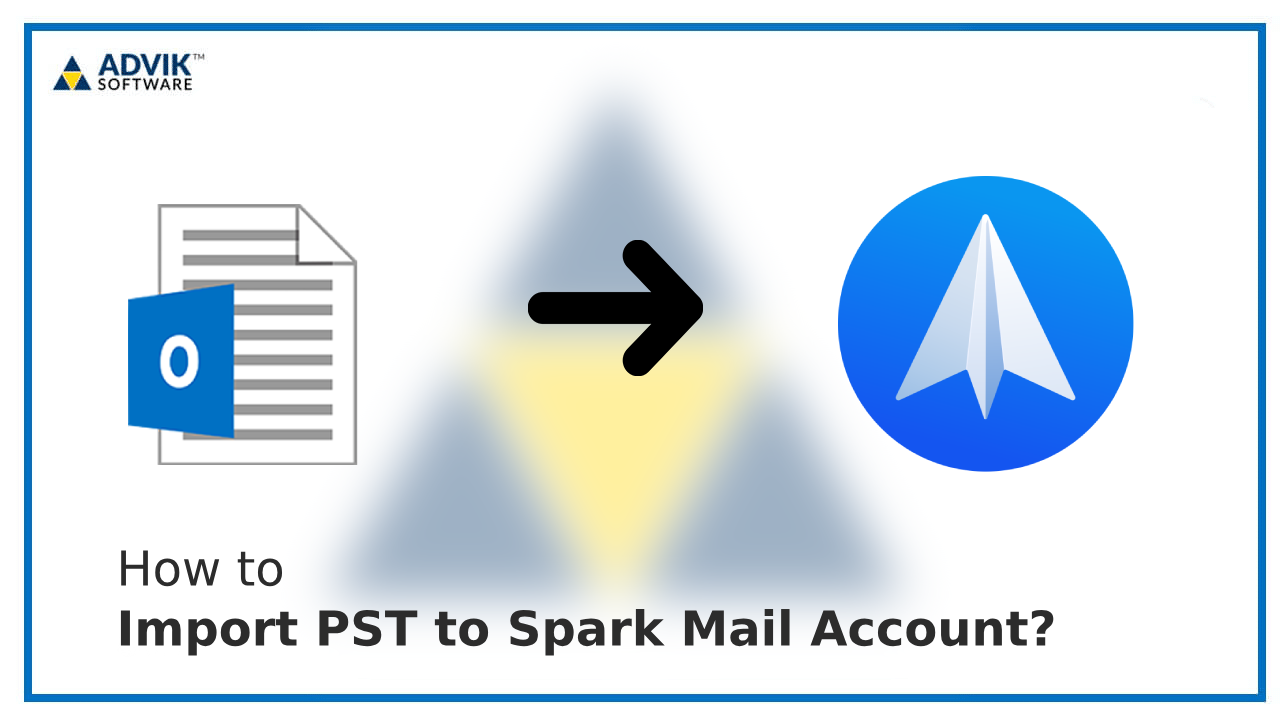 Import PST to Spark Mail
