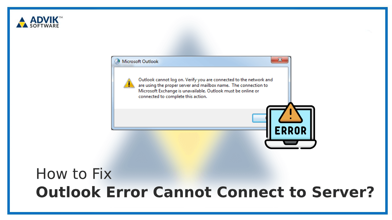 Outlook Error Cannot Connect to Server