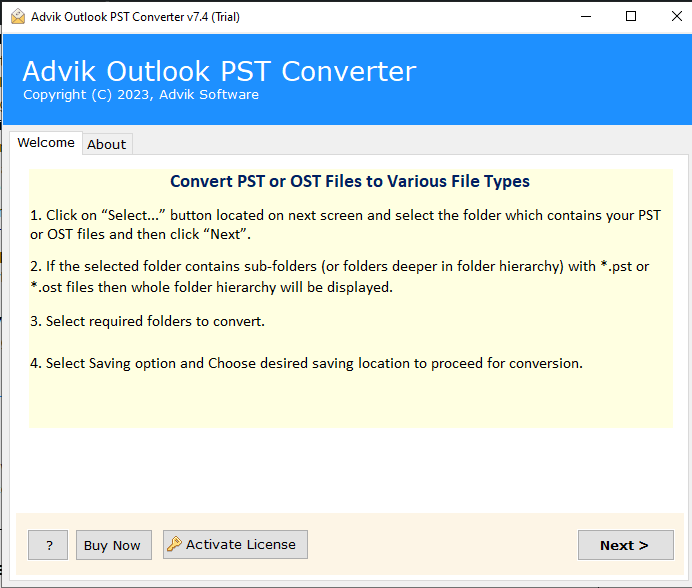 Run the Advik PST Converter tool on your system