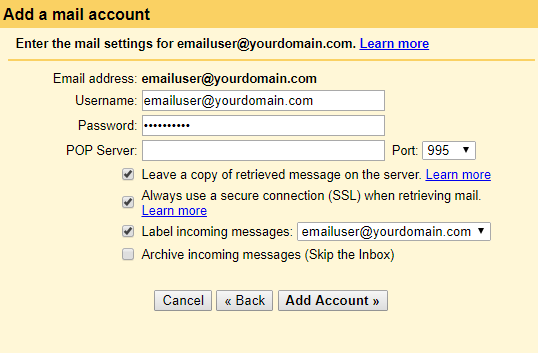 Enter your domain email’s POP3 to transfer into gmail