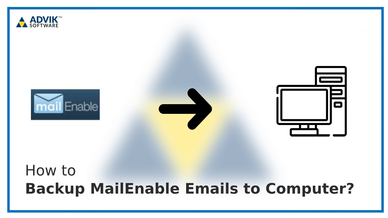 Backup MailEnable Emails
