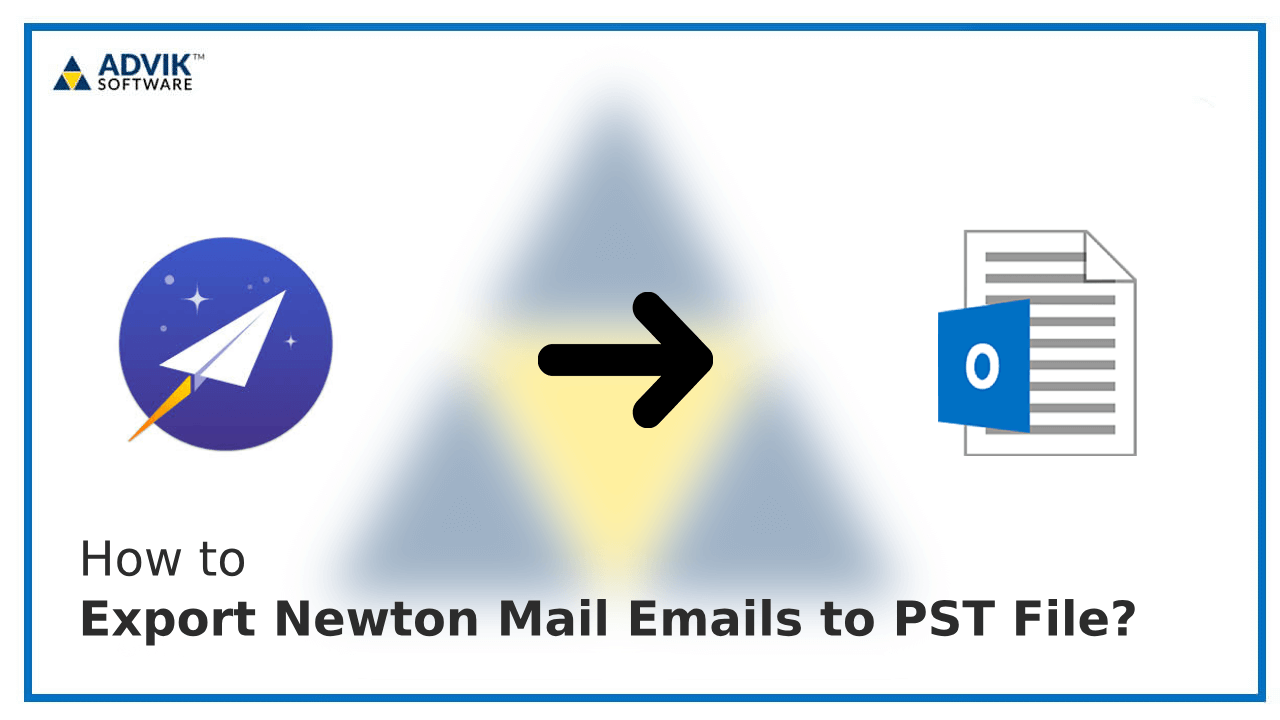 Export Newton Mail Emails to PST
