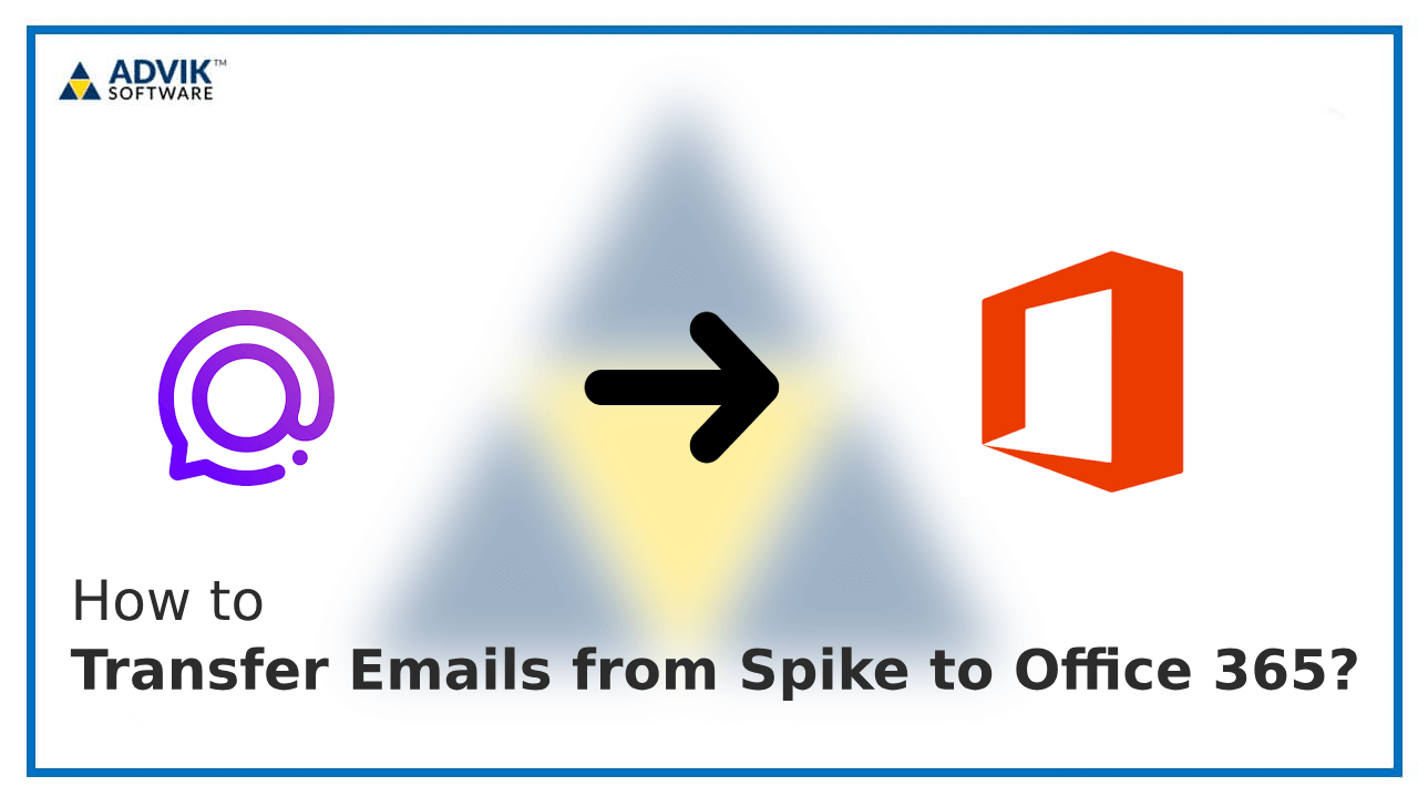 Transfer Emails from Spike to Office 365