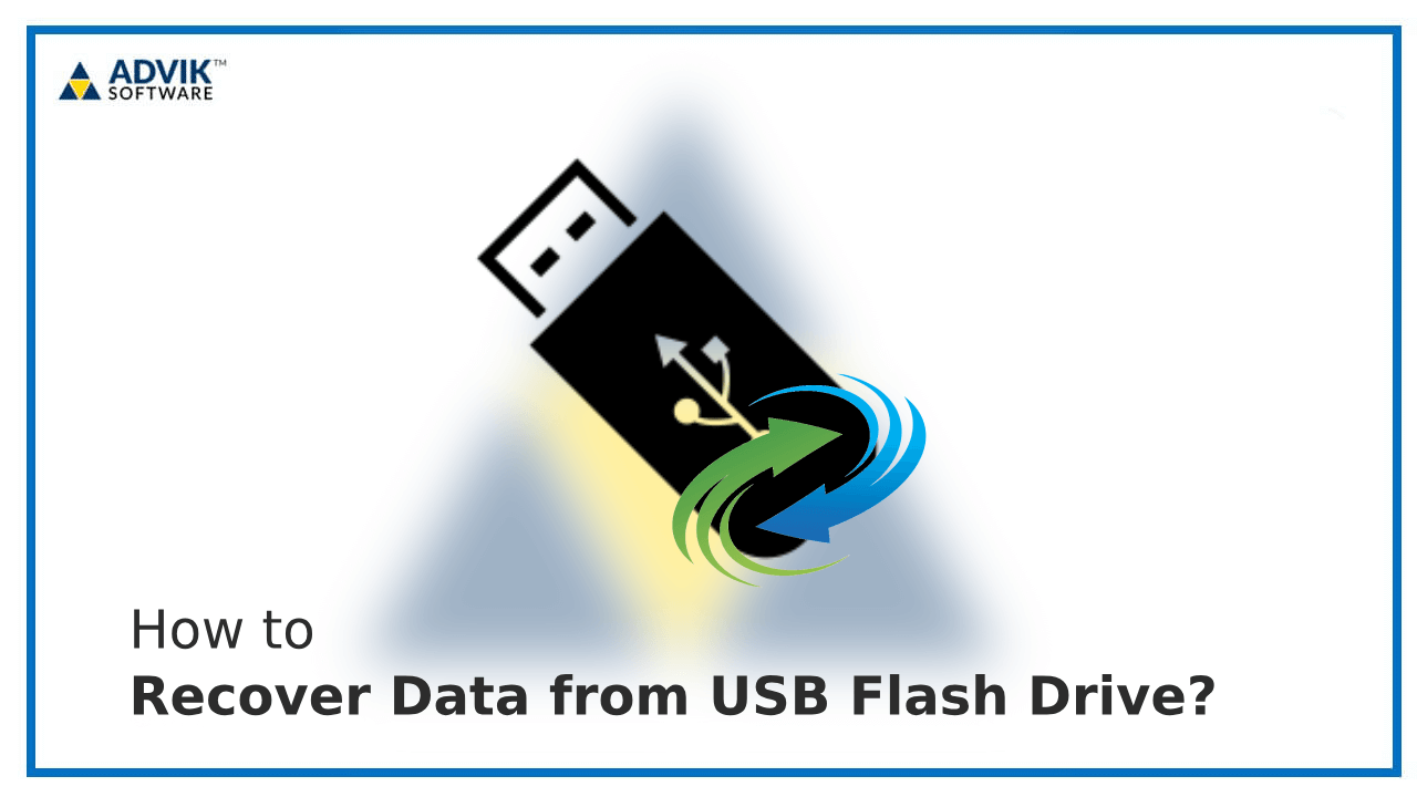 recover Data from USB Flash Drive