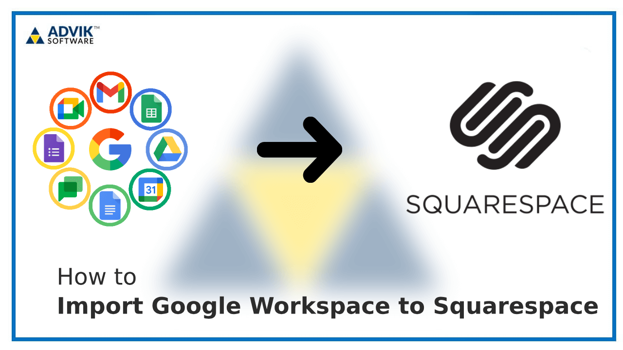 Import Google Workspace to Squarespace