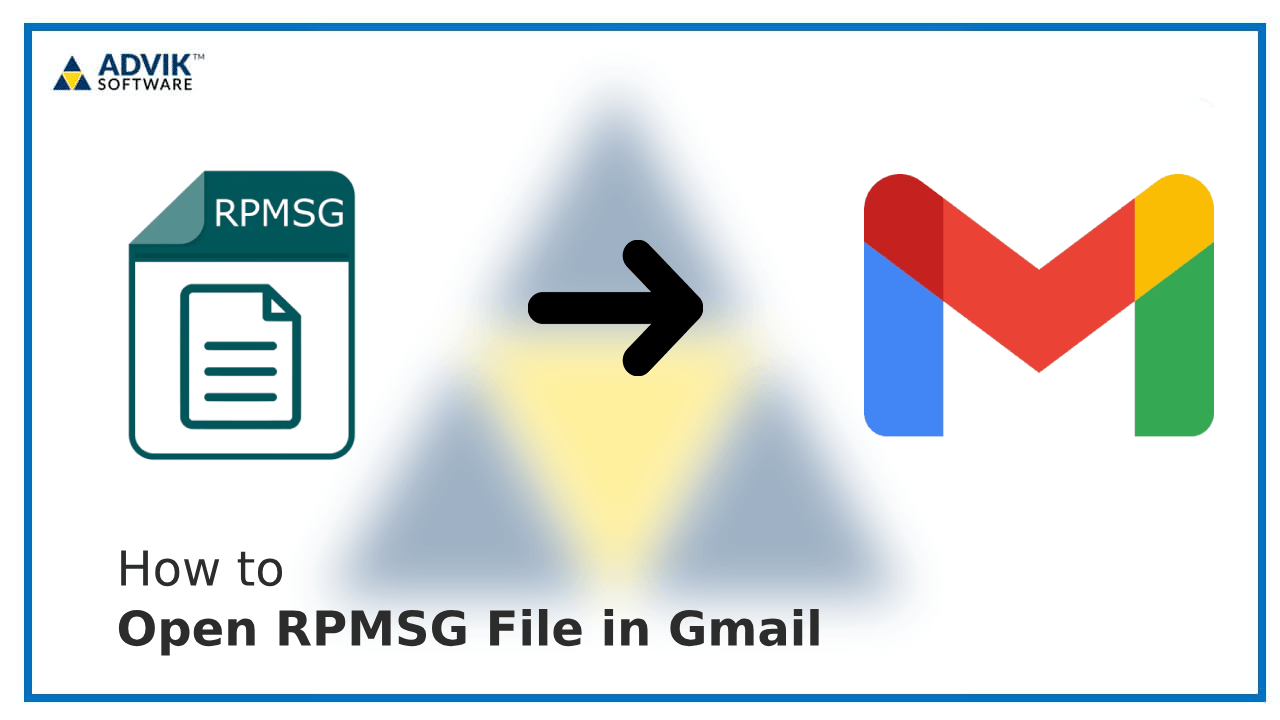 Open RPMSG File in Gmail