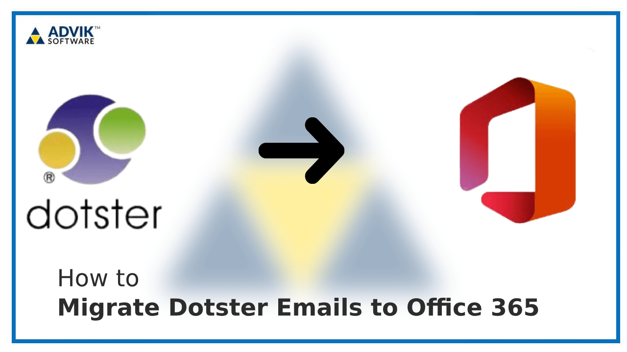 Migrate Dotster Emails to Office 365