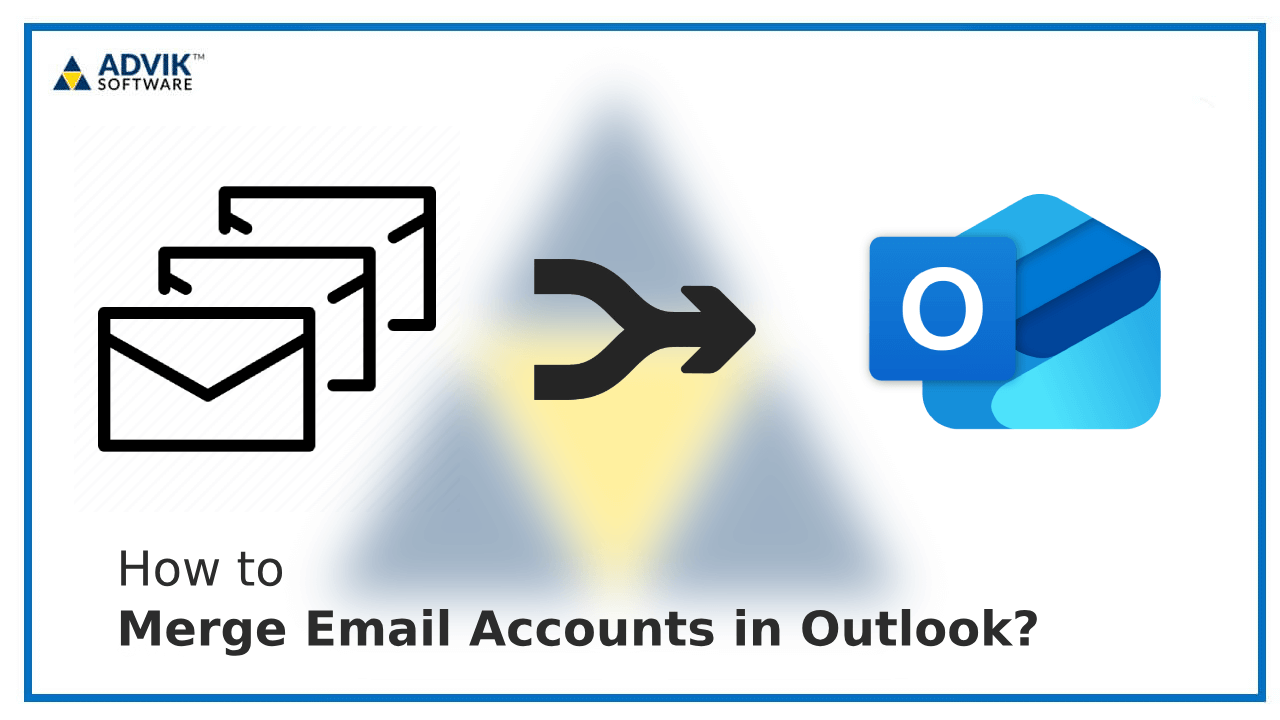 Merge Email Accounts in Outlook