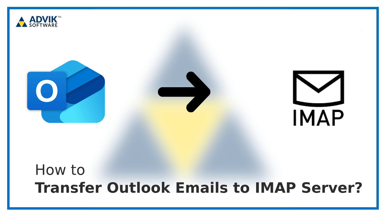 Transfer Outlook Emails to IMAP