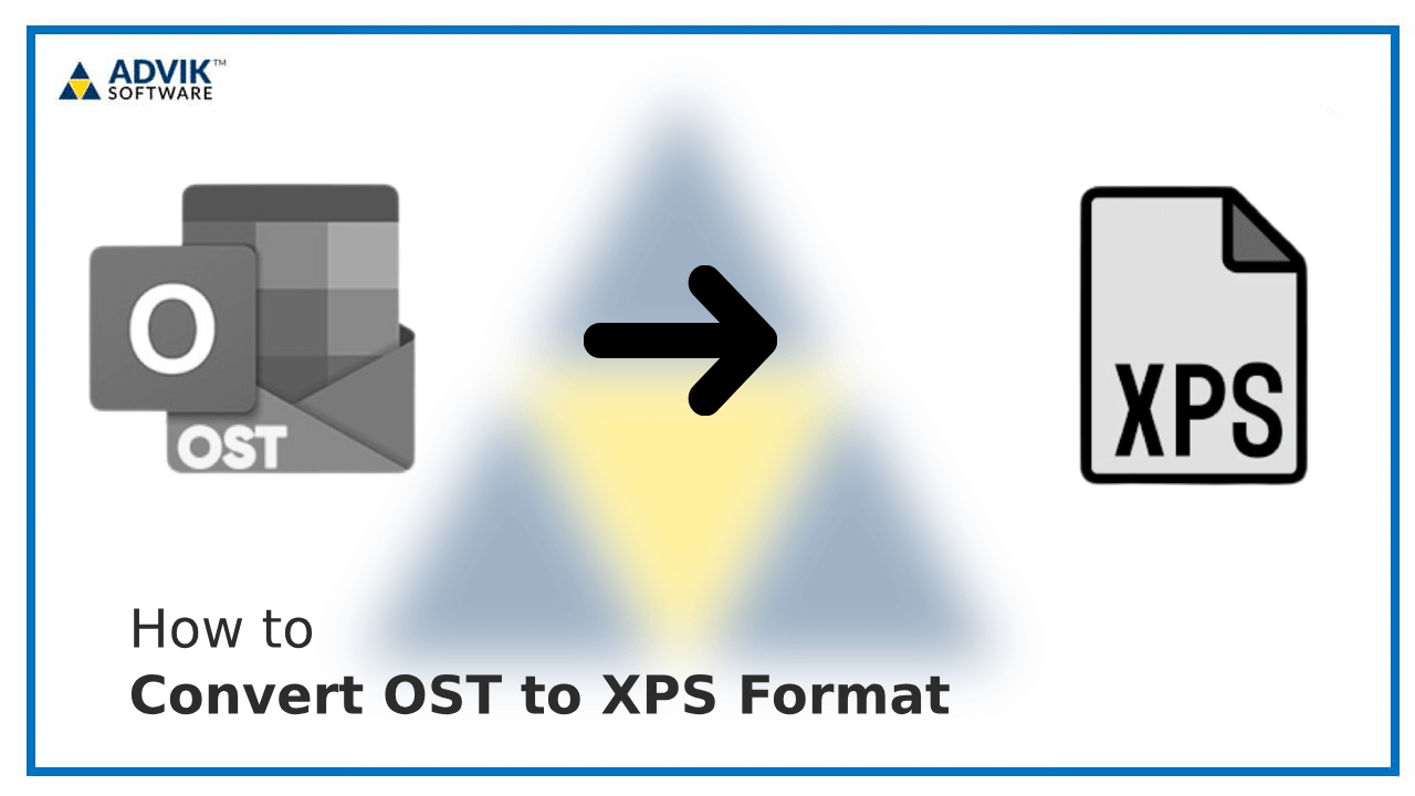 Convert OST to XPS Format