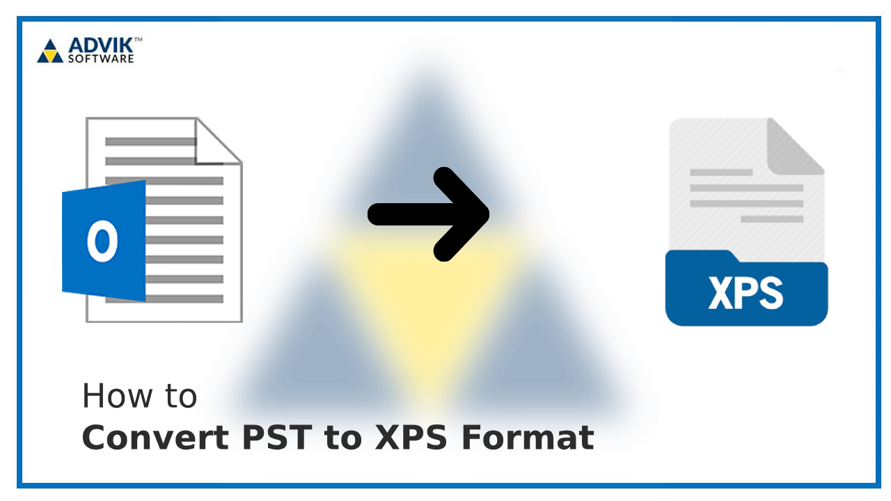 Convert PST to XPS Format