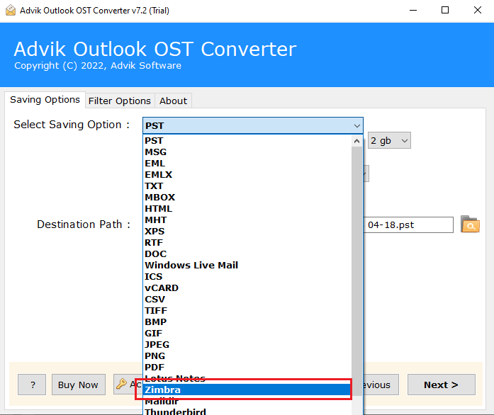 choose Zimbra as the Output Format