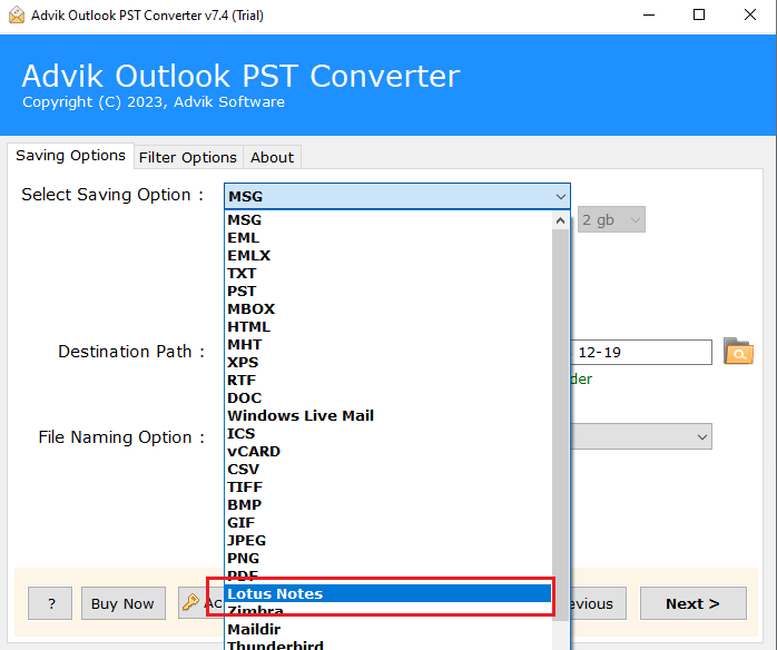 Choose Lotus Notes as a saving option