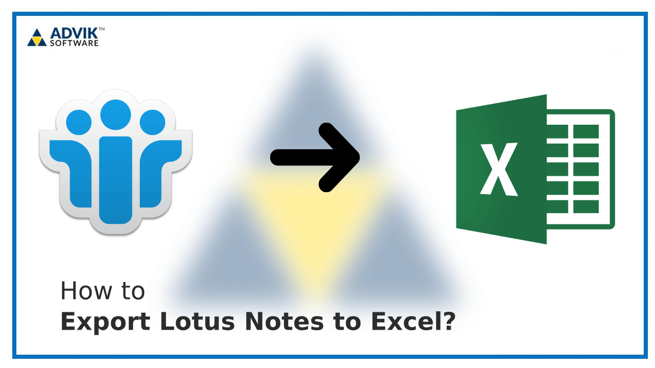 export Lotus Notes to Excel