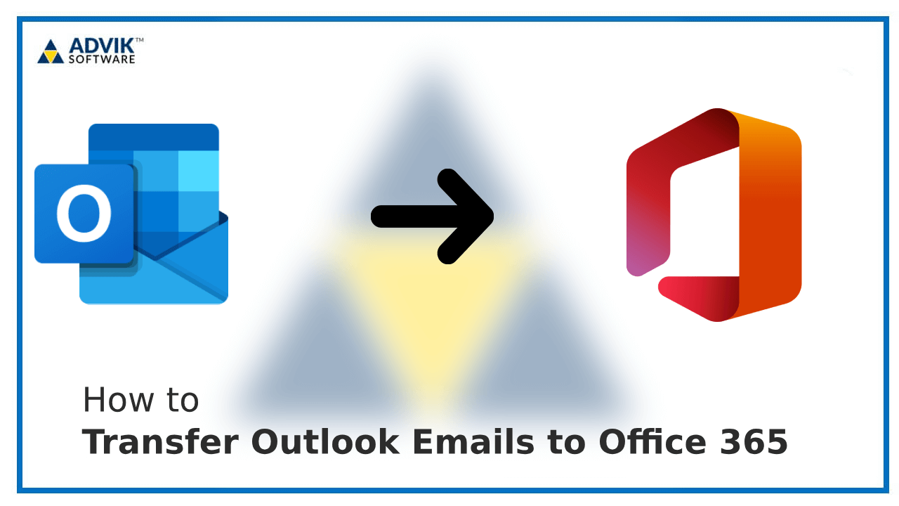 transfer outlook emails to office 365