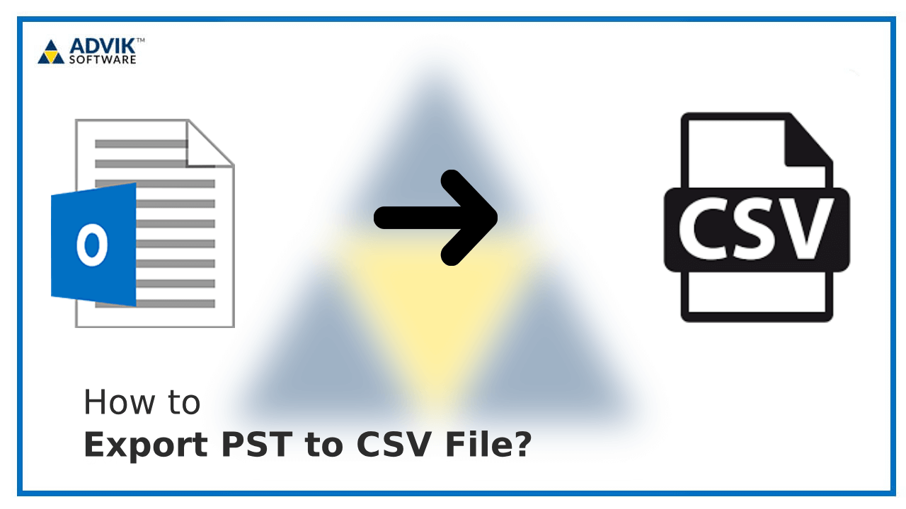 convert PST to CSV without Outlook