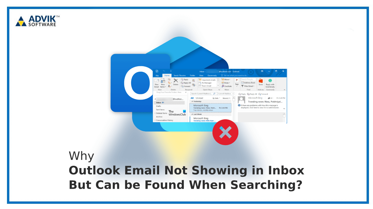 Why Outlook Email Not Showing in Inbox But Can be Found When Searching?