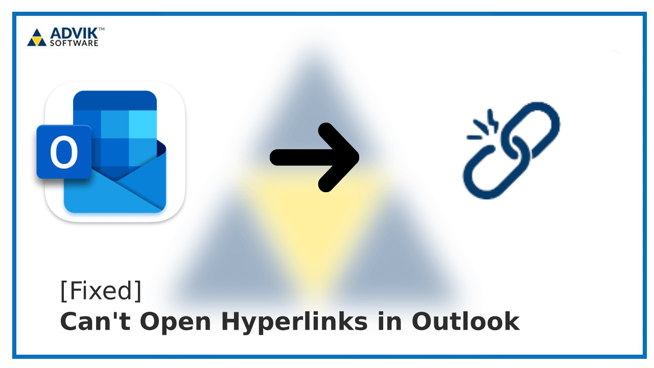 Can't Open Hyperlinks in Outlook [Fixed]