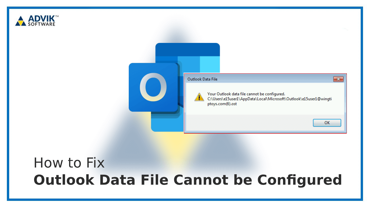 Outlook Data File Cannot be Configured