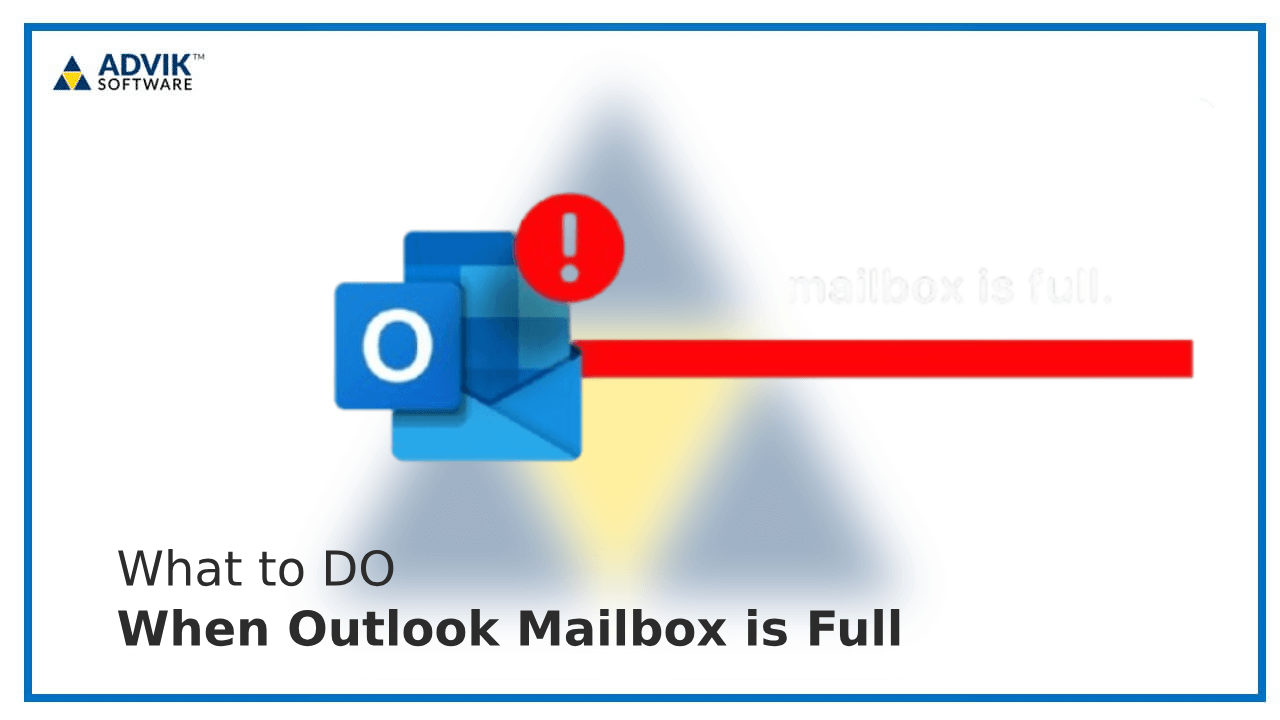 Outlook Mailbox is Full