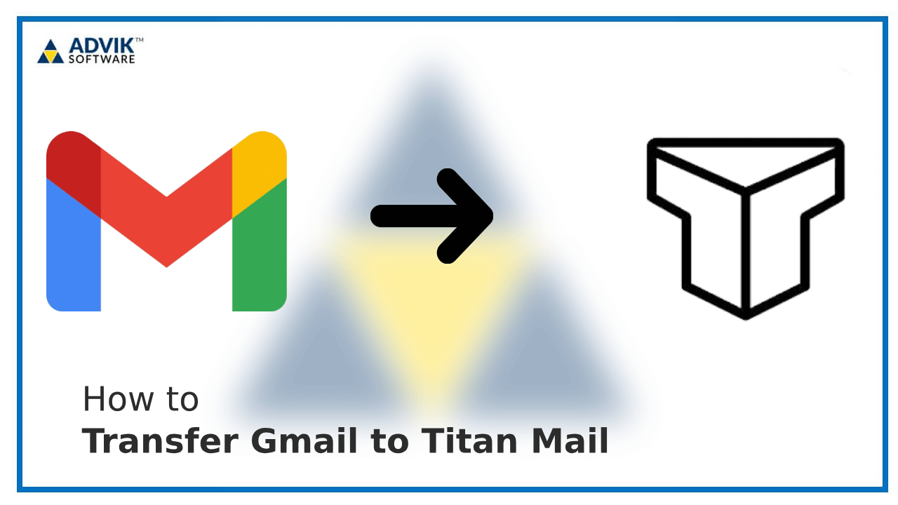 Transfer Gmail to Titan Mail