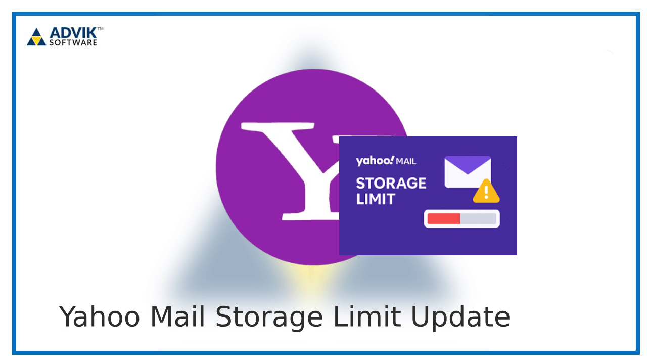 Yahoo Mail Storage Limit Update