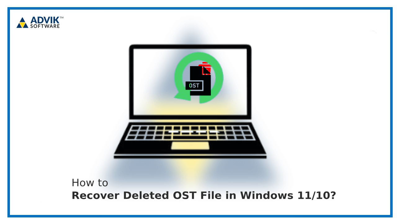 Recover Deleted OST File in Windows 11/10