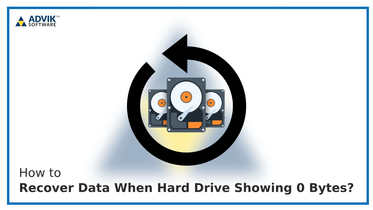 Recover Data When Hard Drive Showing 0 Bytes Feature Image