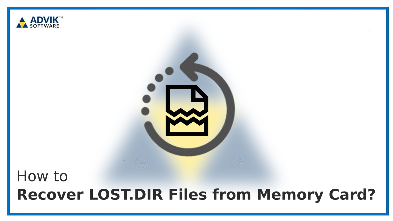 Recover LOST.DIR Files from Memory Card Feature Image..