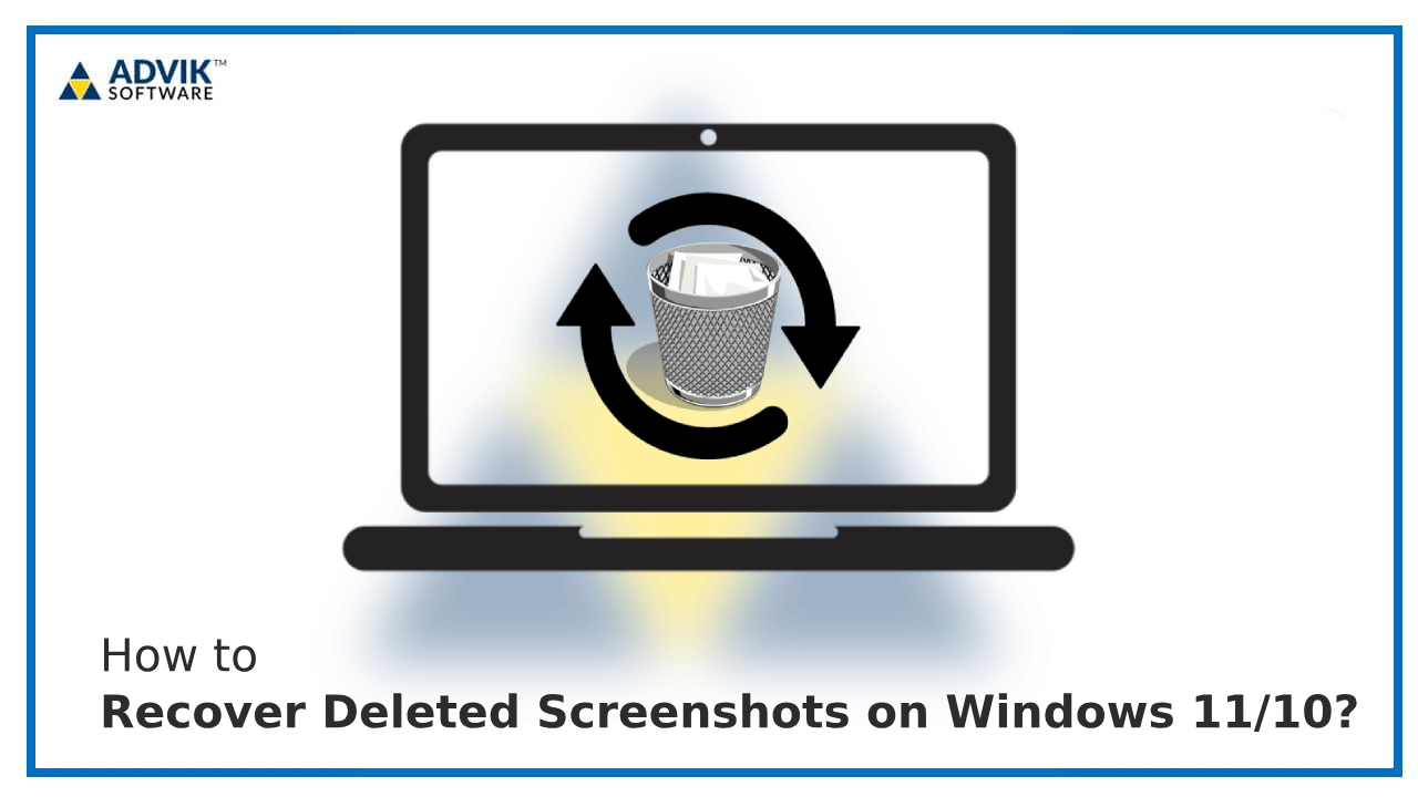 Recover deleted screenshot on windows 11/10 feature image