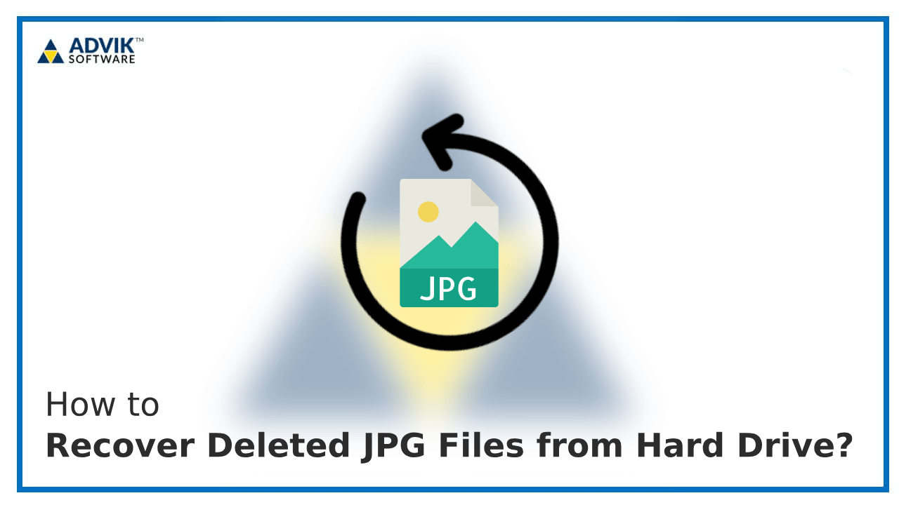Recover Deleted JPG Files from Hard Drive Featured Image