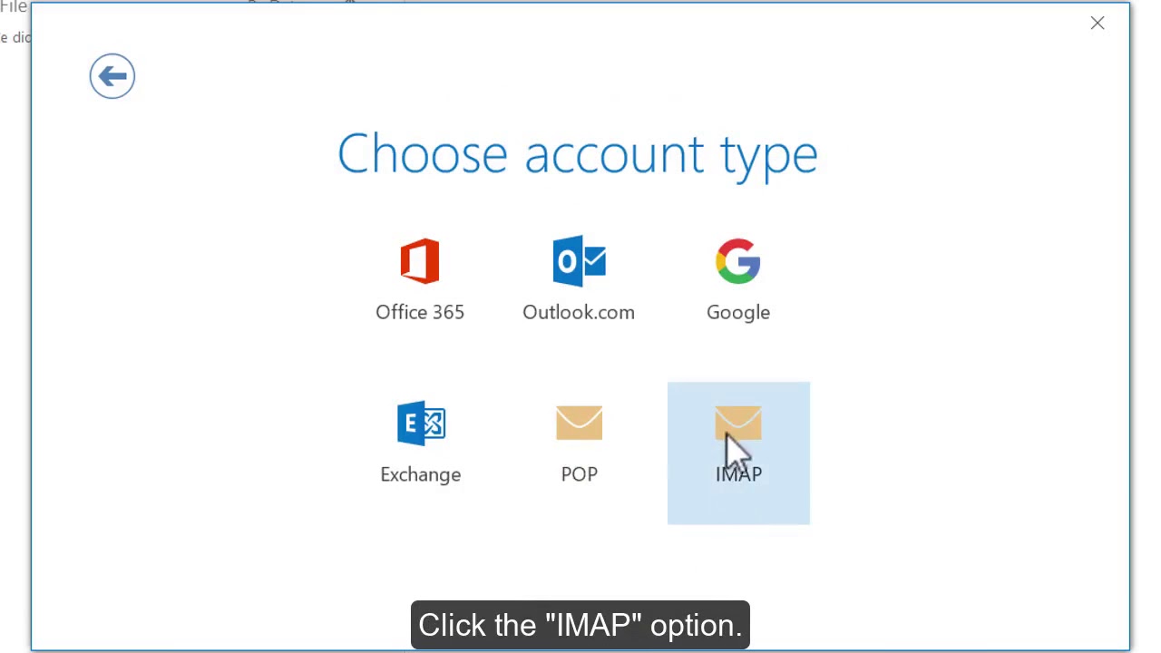 Choose IMAP
