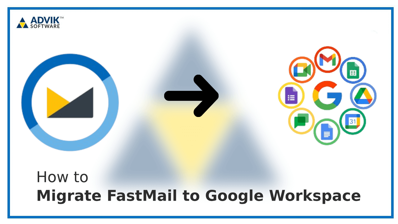 Migrate FastMail to Google Workspace