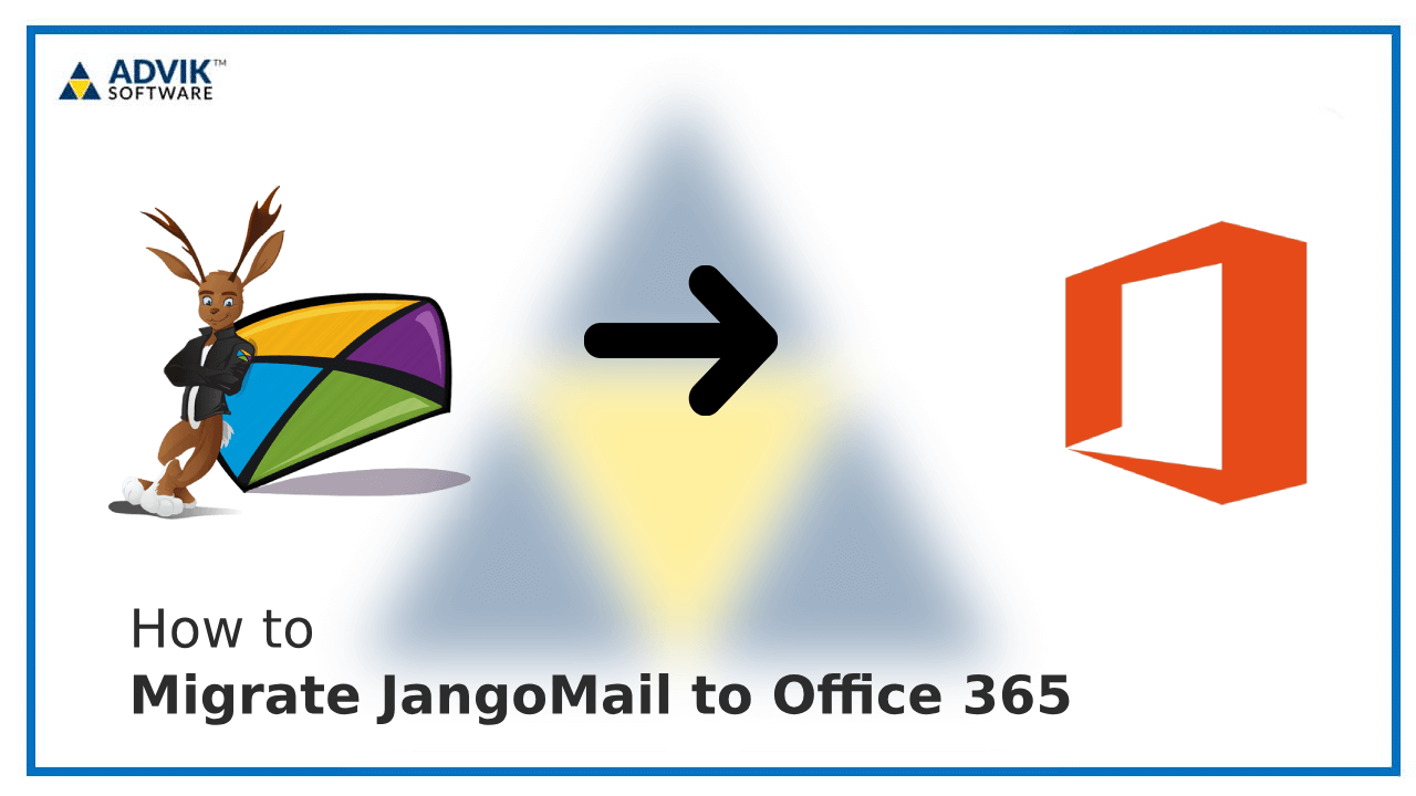 Migrate JangoMail to Office 365