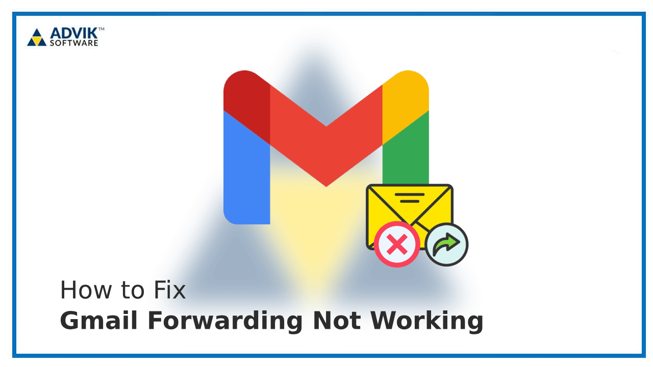 Gmail Forwarding Not Working