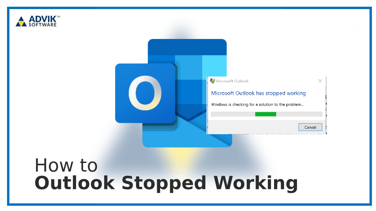 Outlook Stopped Working